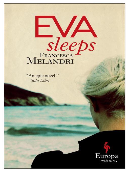 Title details for Eva Sleeps by Francesca Melandri - Wait list